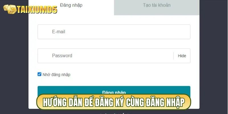 Hướng dẫn để đăng ký cùng đăng nhập